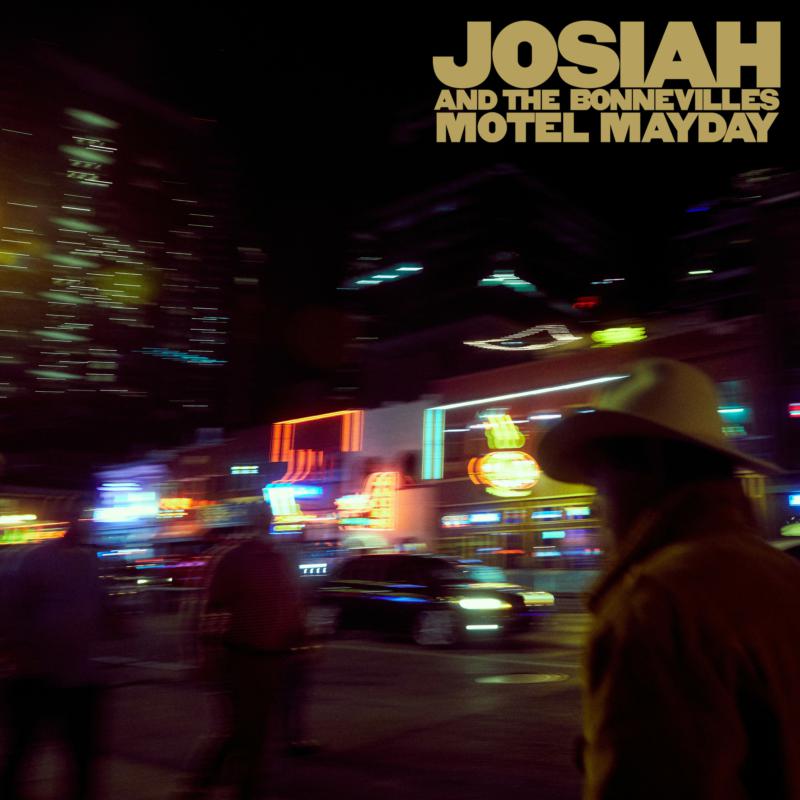 Picture of Josiah and the Bonnevilles - Motel Mayday