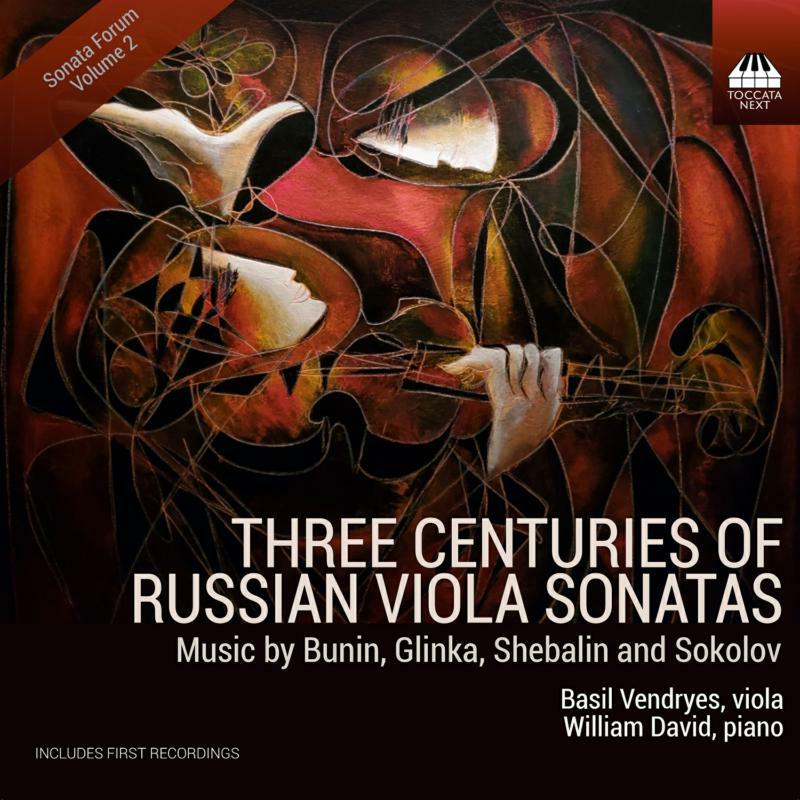 Picture of Various - Revol Bunin, Mikhail Glinka, Vissarion Shebalin, Ivan Sokolov: Three Centuries of Russian Viola Sonatas