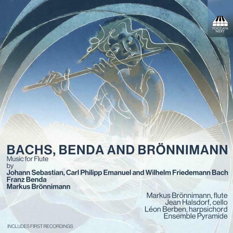Picture of Markus Bronnimann; Jean Halsdorf; Leon Berben; Ensemble Pyramide - Bachs, Benda and Bronnimann: Music for Flute