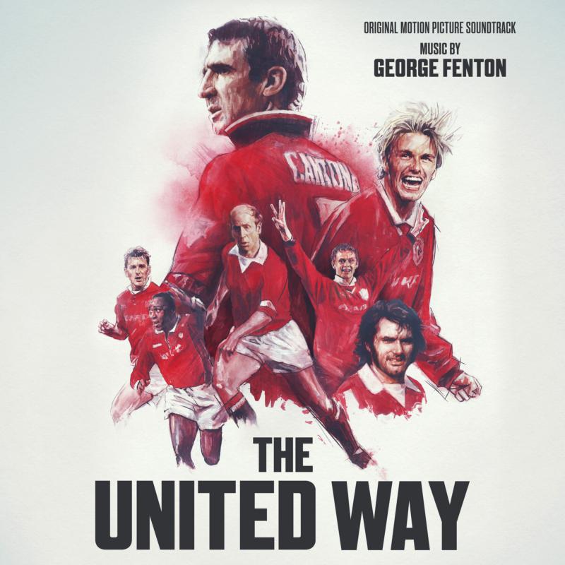 Picture of George Fenton - The United Way (Original Motion Picture Sound Track)