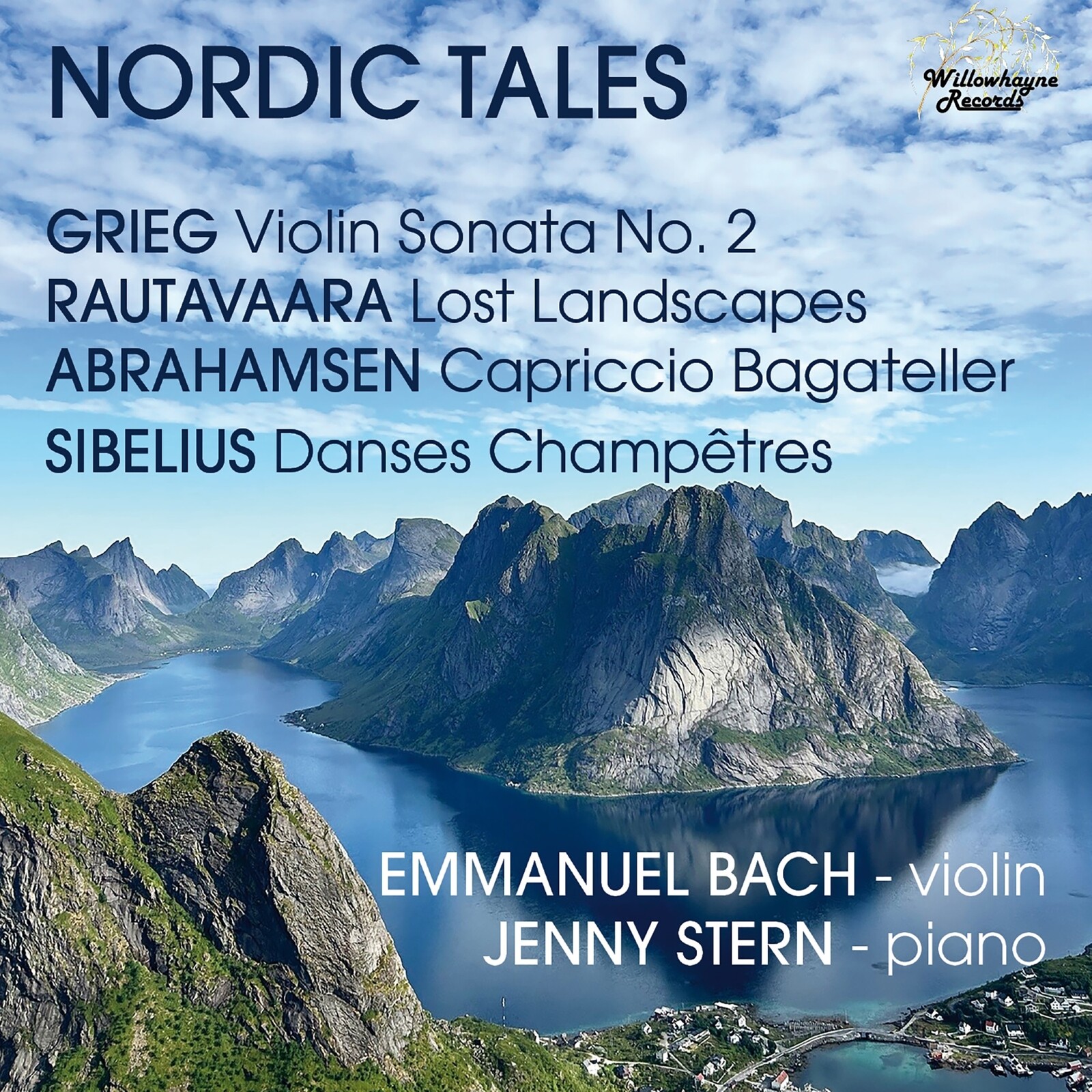 Picture of Emmanuel Bach; Jenny Stern - Nordic Tales - Edvard Grieg: Violin Sonata No. 2; Einojuhani Rautavaara: Lost Landscapes; Hans Abrahamsen: Capriccio Bagateller; Jean Sibelius: Danses Champetres