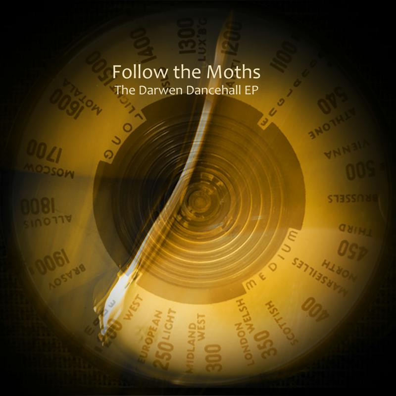 Picture of Follow The Moths - The Darwen Dancehall EP
