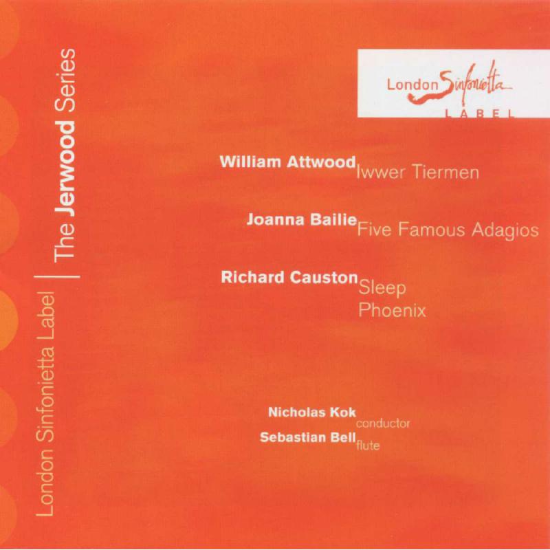 Picture of London Sinfonietta - The Jerwood Series 4: William Attwood, Joanna Bailie and Richard Causton