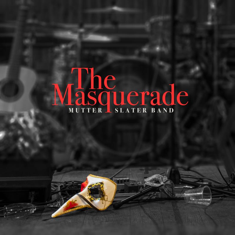 Picture of Mutter Slater Band - The Masquerade
