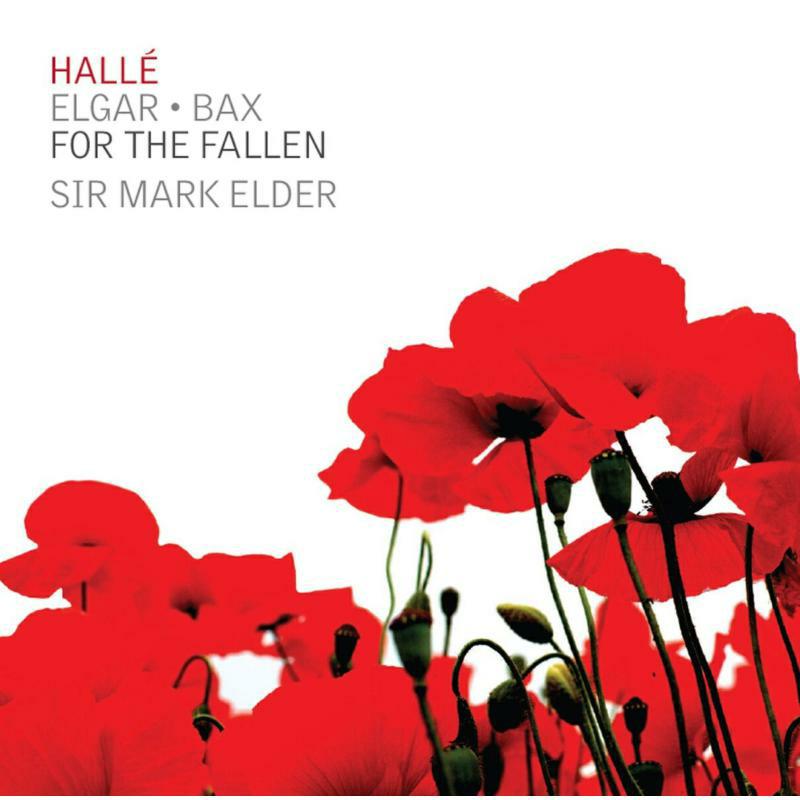 Picture of Halle//Halle Choir/Elder - Edward Elgar, Arnold Bax: For The Fallen