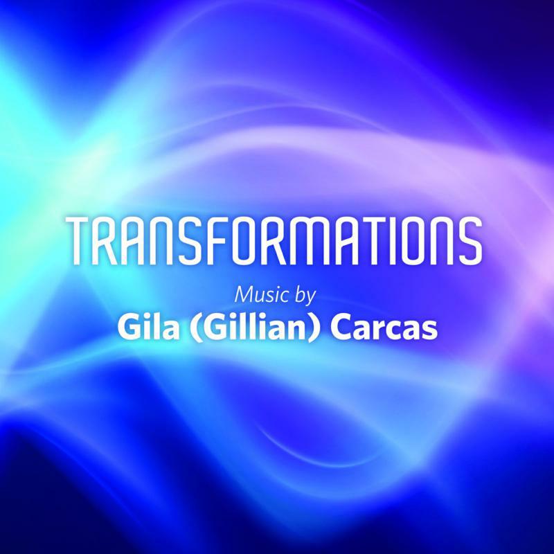 Picture of Various Artists - Transformations - Music by Gila (Gillian) Carcas