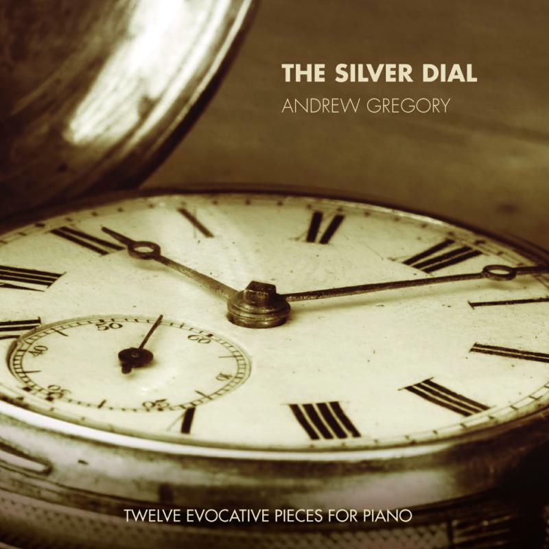 Picture of Andrew Gregory - Andrew Gregory: The Silver Dial
