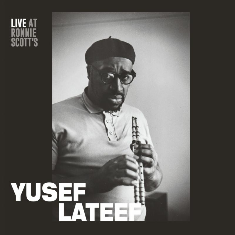 Picture of Yusef Lateef - Live at Ronnie Scott's - 15th January 1966