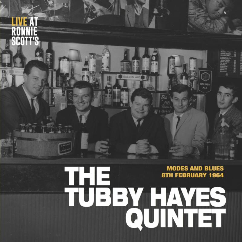 Picture of Tubby Hayes - Modes and Blues - Live at Ronnie Scott's, 8th February 1964