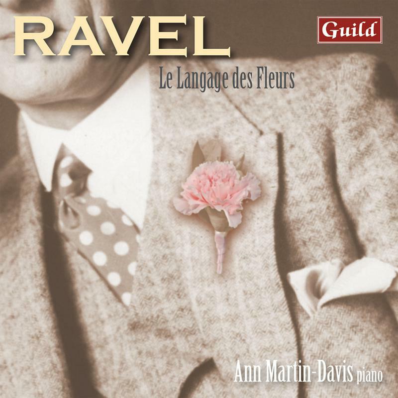 Picture of Ann Martin Davis - Maurice Ravel: Le Langage des Fleurs - piano music
