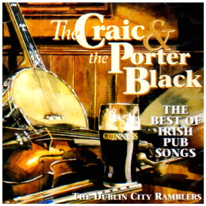 Picture of The Dublin City Ramblers - The Craic And The Porter Black