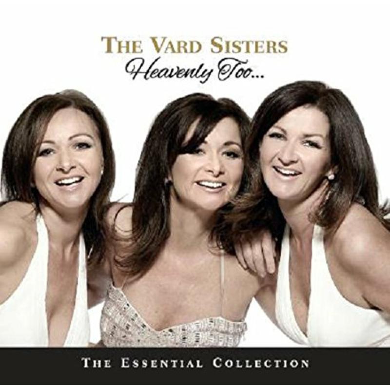 Picture of The Vard Sisters - Heavenly Too (The Essential Collection)