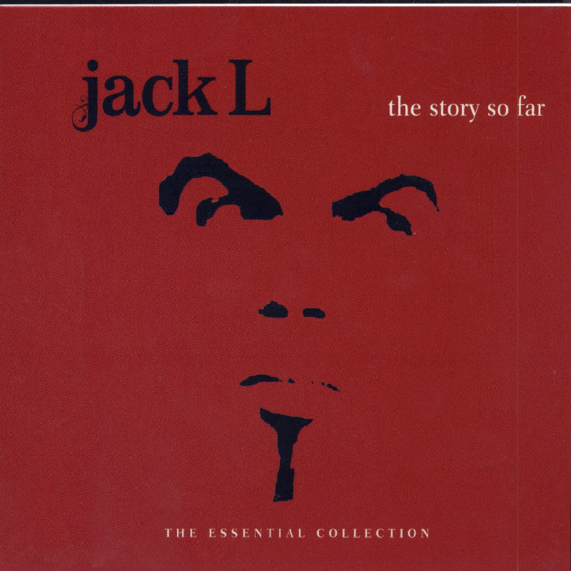 Picture of Jack L - The Story So Far: The Essential Collection