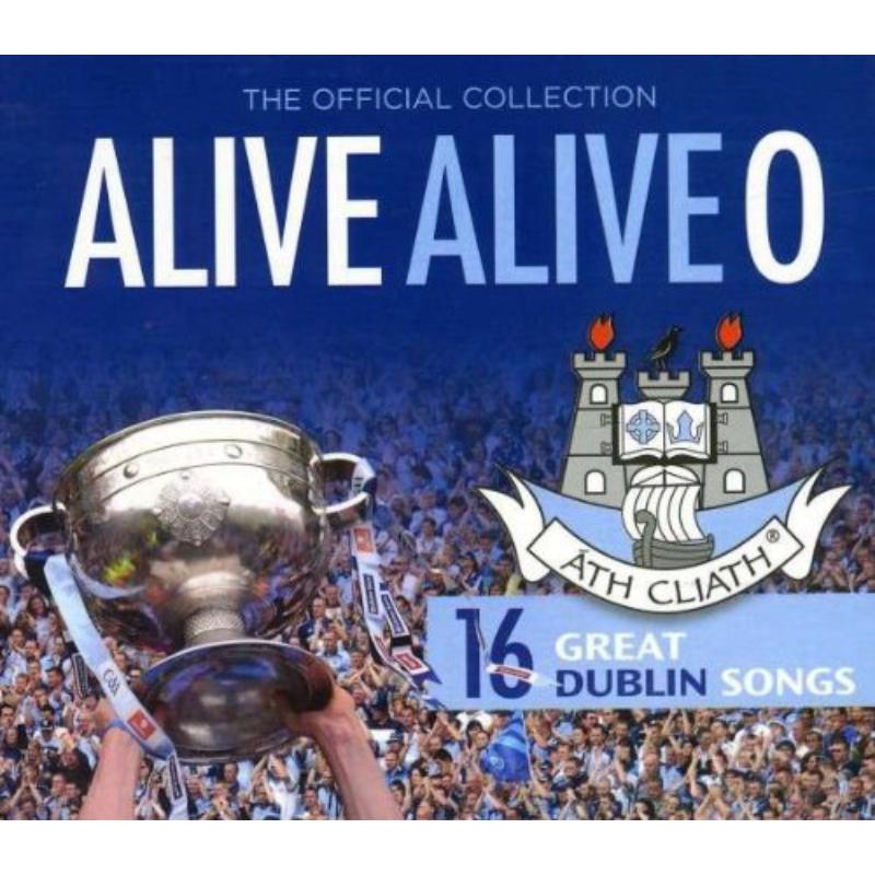 Picture of Various Artists - Alive-Alive O: 16 Great Dublin Songs