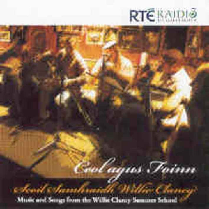 Picture of Various Artists - Ceil Agus Foinn: Scoil Samhraidh Willie Clancy