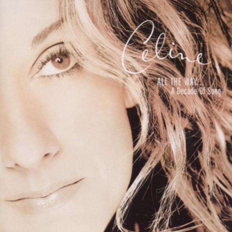 Picture of Celine Dion - All The Way / Hits