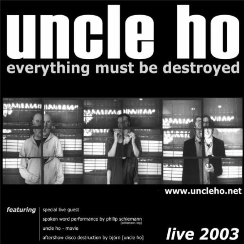 Picture of Uncle Ho - Everything Must Be Detroyed