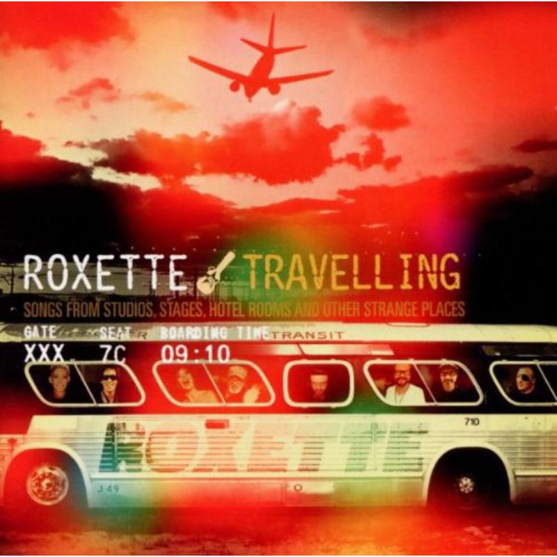 Picture of Roxette - Travelling: Songs From Studios, Stages, Hotel Rooms & Other Strange Places