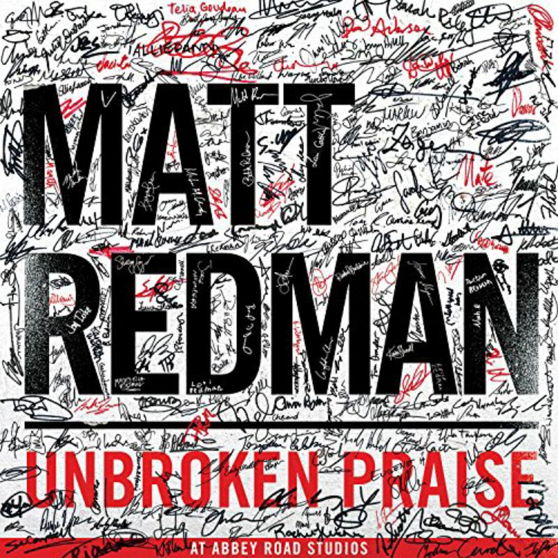 Picture of Matt Redman - Unbroken Praise