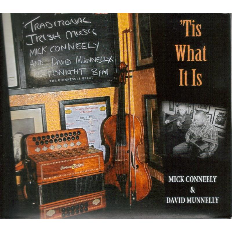 Picture of Mick Conneely & David Munnelly - �Tis What It Is