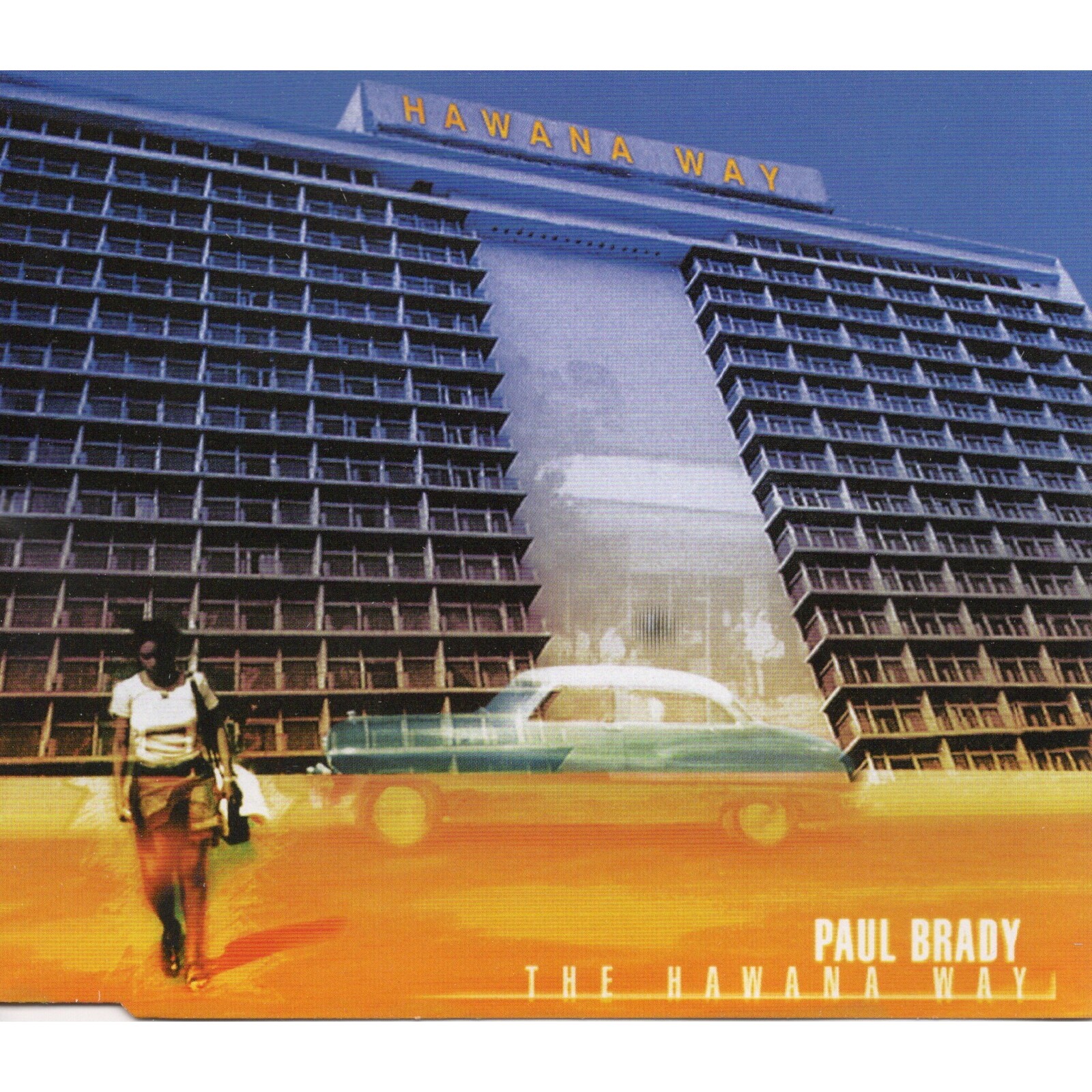 Picture of Paul Brady - The Hawana Way