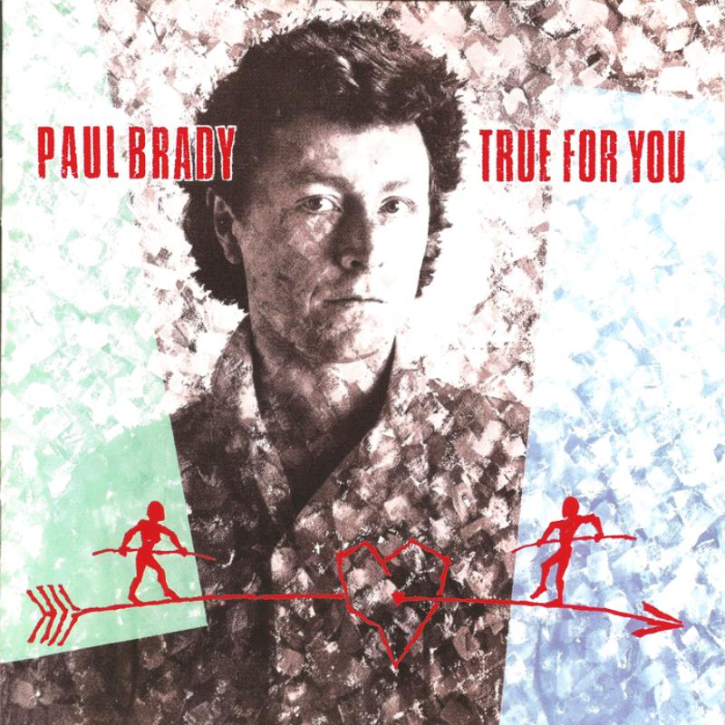 Picture of Paul Brady - True for You