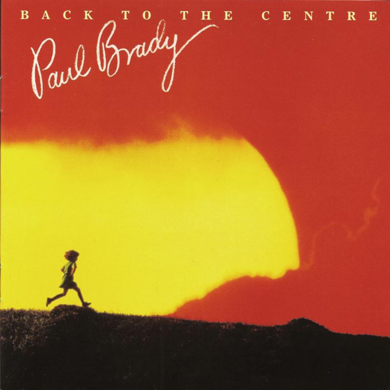Picture of Paul Brady - Back To The Centre
