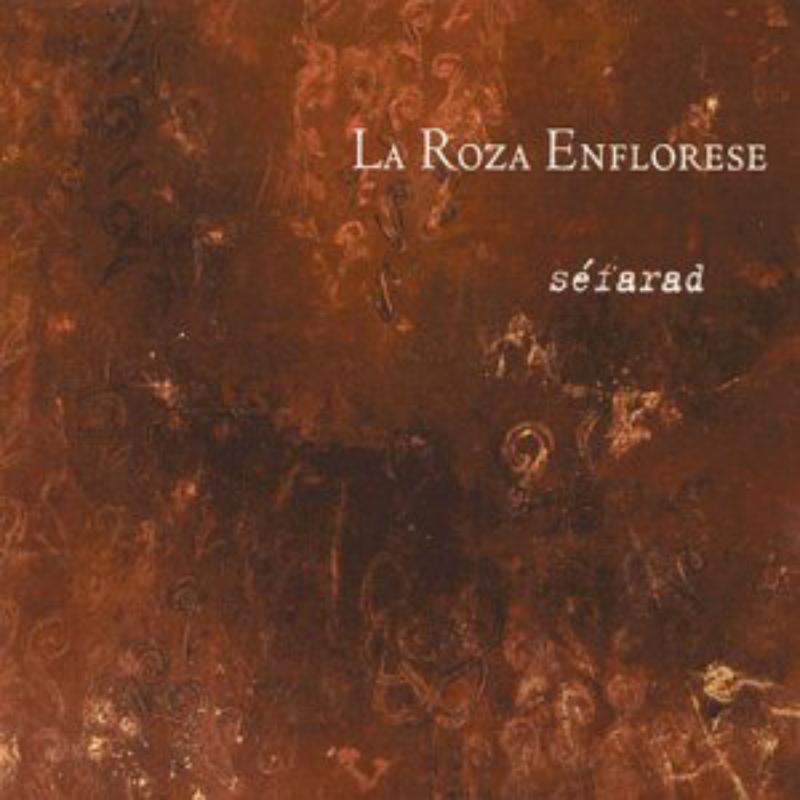 Picture of La Roza Enflorese - S�farad: Chants jud�o-espagnols