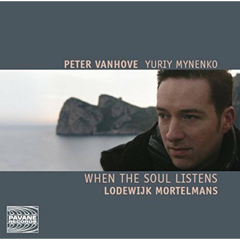 Picture of Peter Van Hove - When the Soul Listens