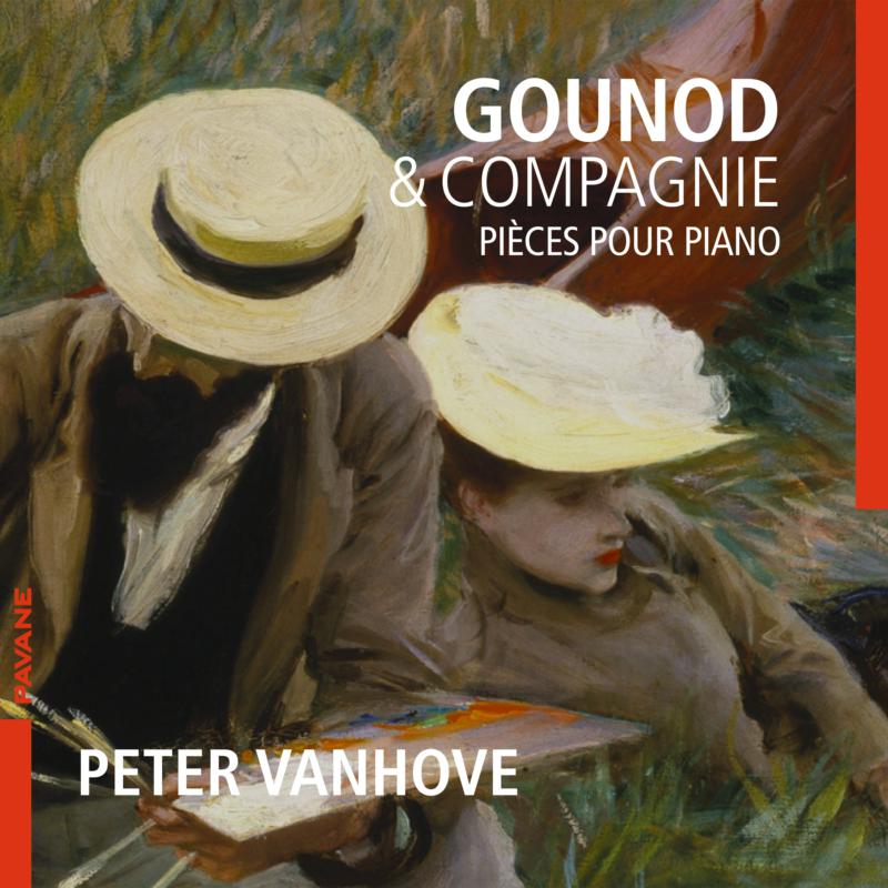 Picture of Peter Vanhove - Gounod & Compagnie: Pieces Pour Piano