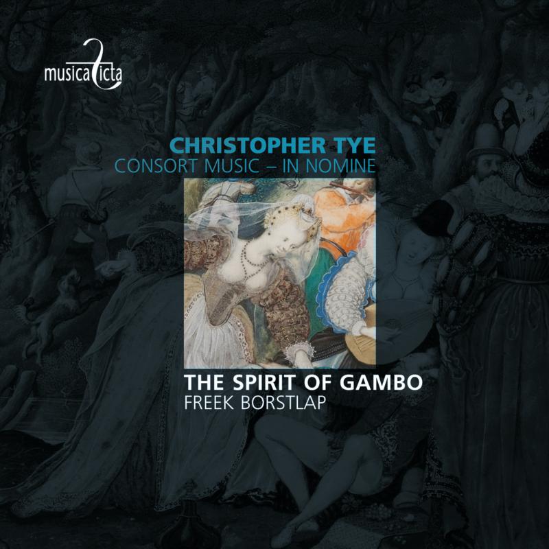 Picture of The Spirit Of Gambo - Tye: Consort Music - In Nomine