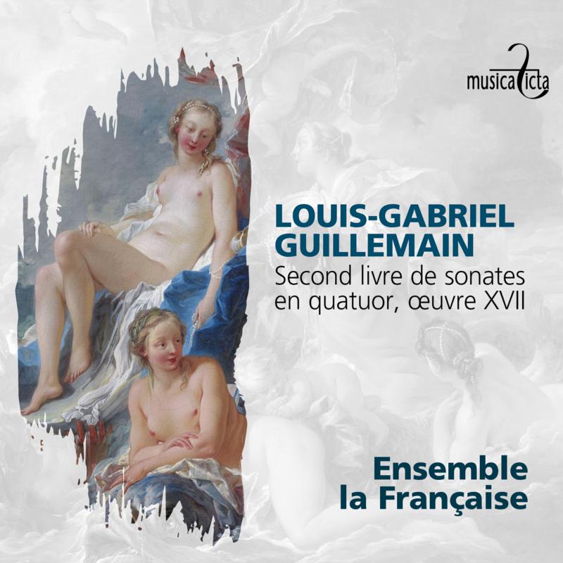 Picture of Ensemble La Franciase - Guillemann: Second Livre De Sonates En Quatour, Oeuvre XVII