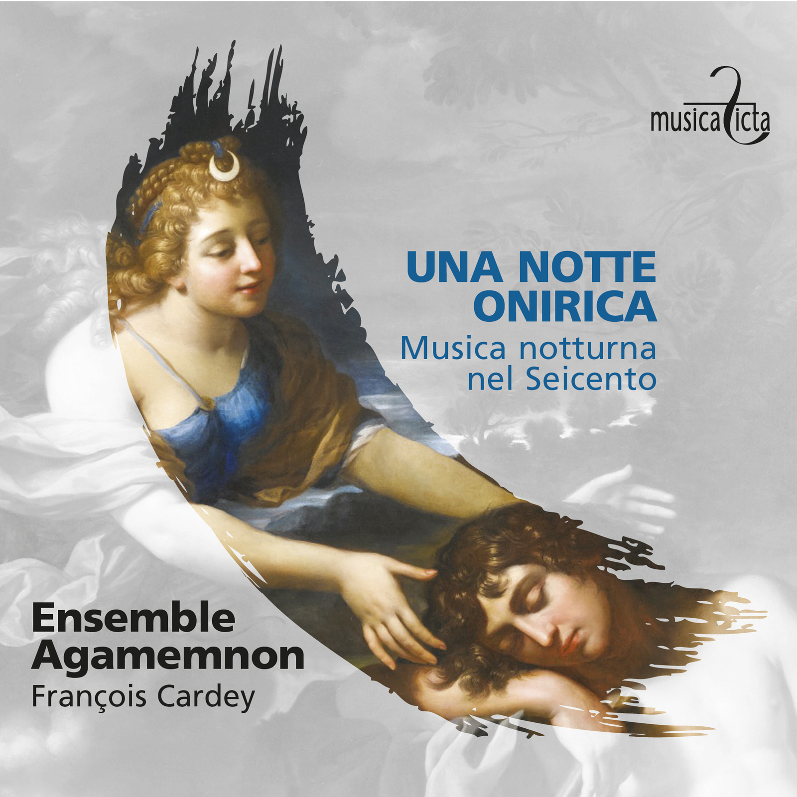 Picture of Ensemble Agamemnon, Francois Cardey - Una Notte Onirica: Musica Notturna nel Seicento