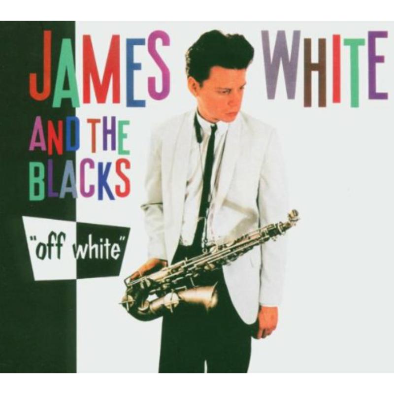 Picture of James White And The Blacks - Off White