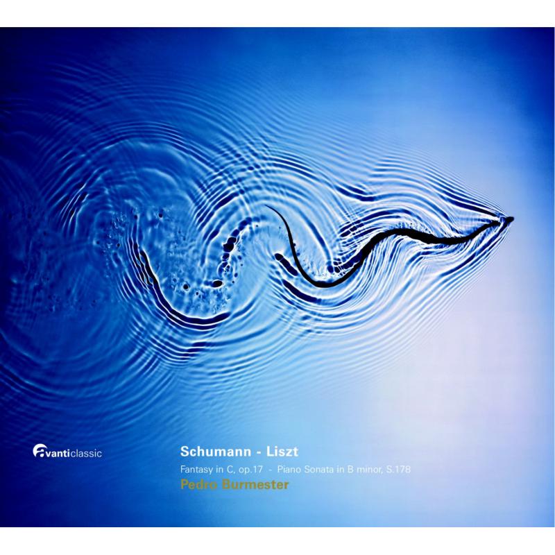 Picture of Pedro Burmester - Liszt; Schumann: Fantasie Fantasy In C; Piano Sonata In B Minor