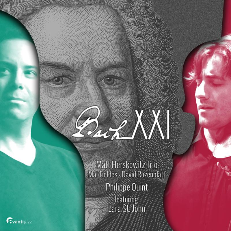 Picture of Matt Herskowitz Trio; Philippe Quint - Bach ; Herskowitz: Bach Xxi