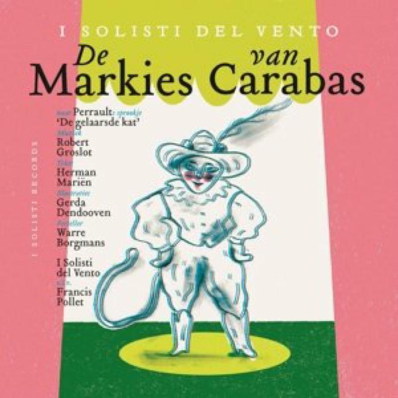 Picture of De Markies van Carabas - I Solisti del Vento / Warre Bo