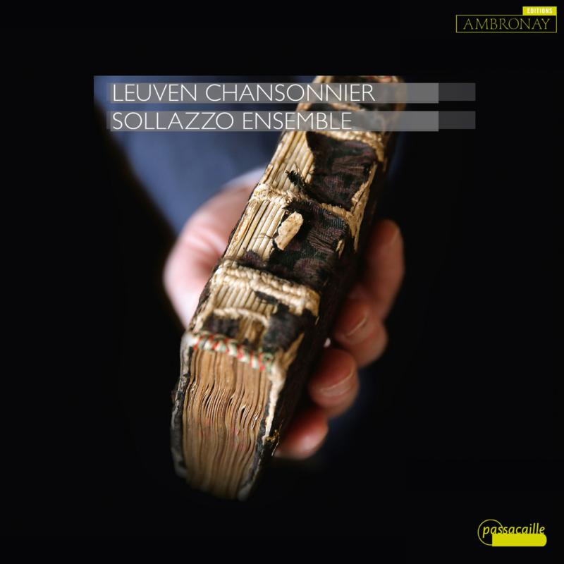 Picture of Sollazzo Ensemble - Leuven Chansonnier - Volume 1