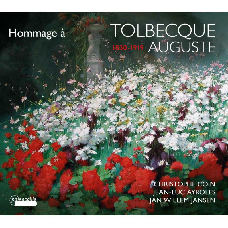 Picture of Christophe Coin; Jean-Luc Ayroles; Jan Willem Jansen - Homage A Auguste Tolbecque