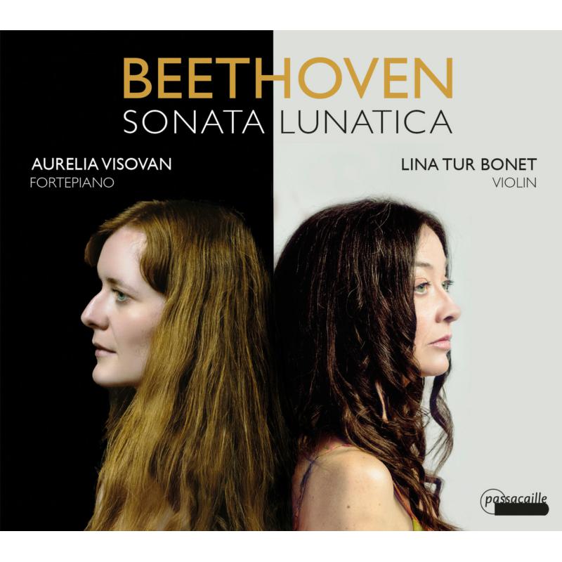 Picture of Lina Tur Bonet; Aurelia Visovan - Beethoven: Sonata Lunatica