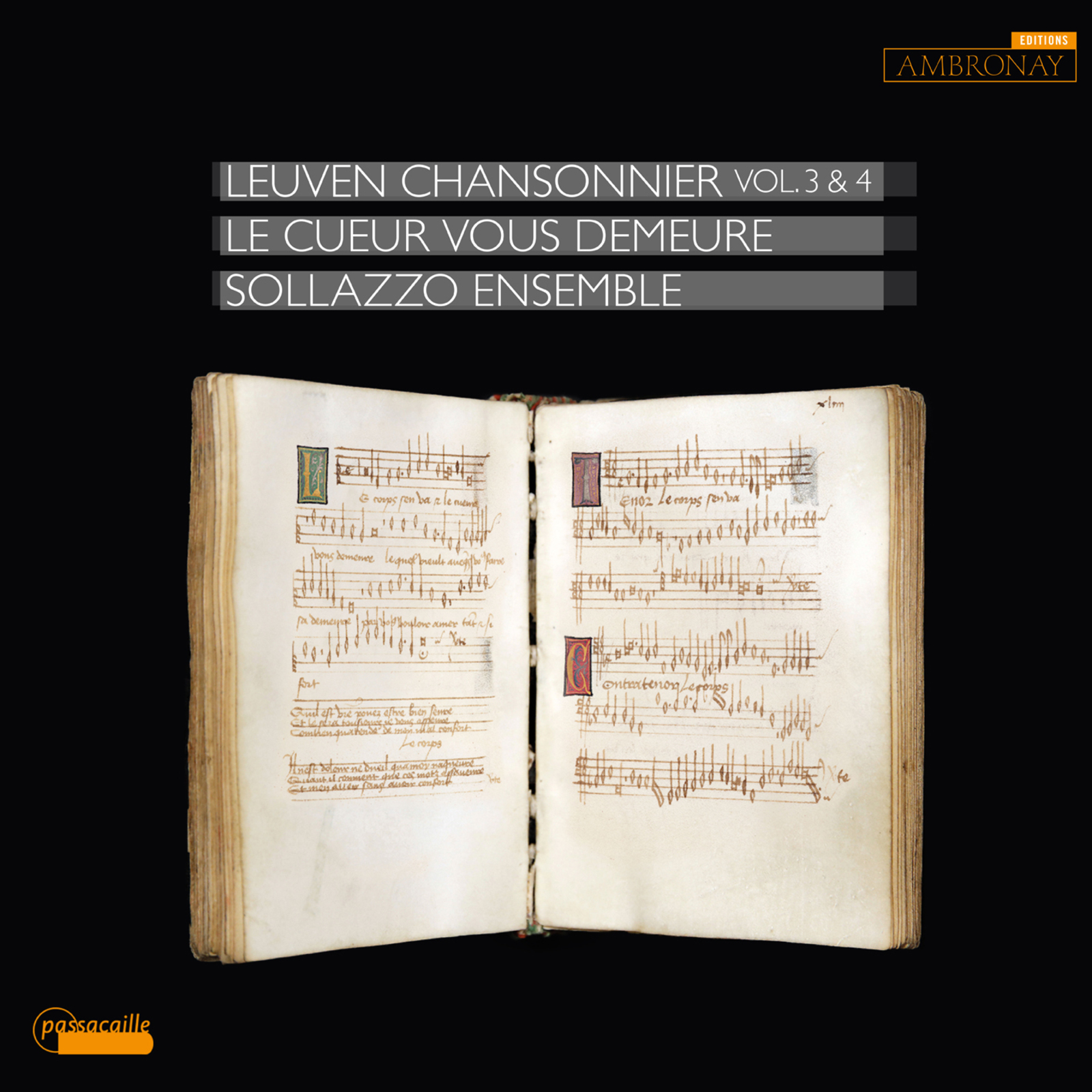 Picture of Sollazzo Ensemble, Anna Danilevskaia - The Leuven Chansonnier Vol. 3 & 4