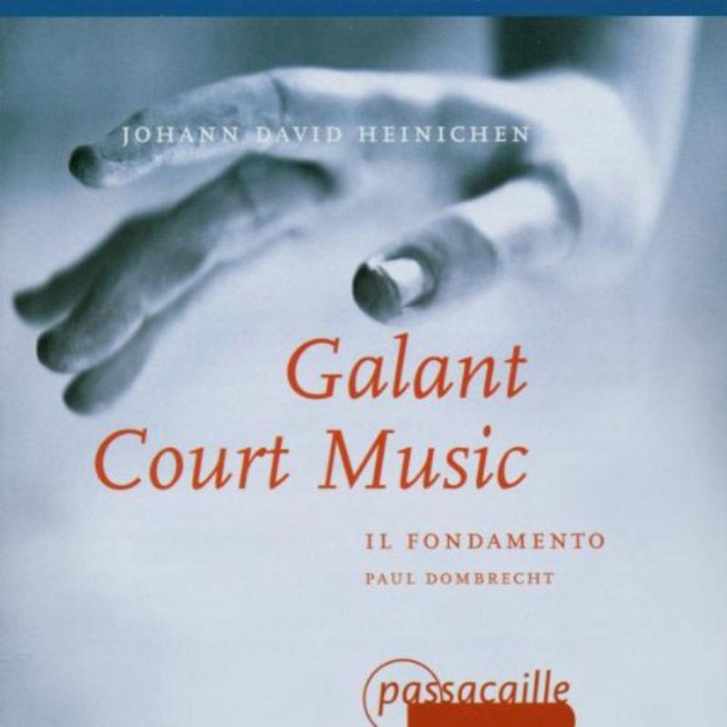 Picture of J.D. Heinichen - Galant Court Music