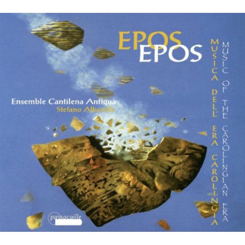 Picture of Ensemble Cantilena Antiqua - Epos Epos - Music of the Carolingian Era