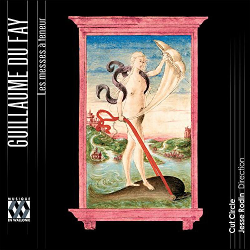 Picture of Cut Circle; Jesse Rodin - Guillaume Du Fay: Les Messes � Teneur
