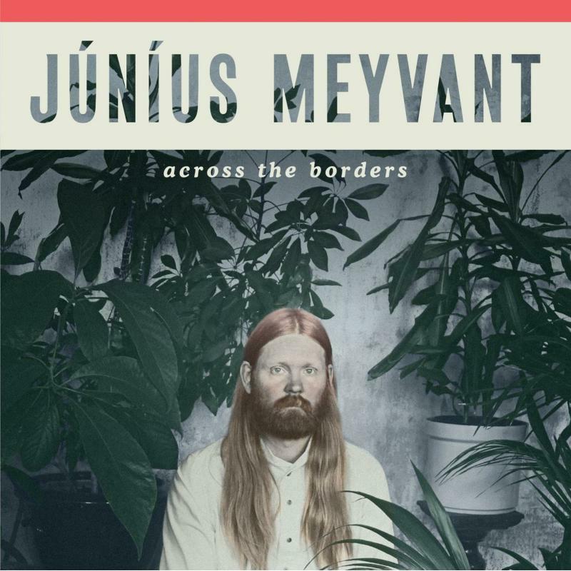 Picture of Junius Meyvant - Across The Borders
