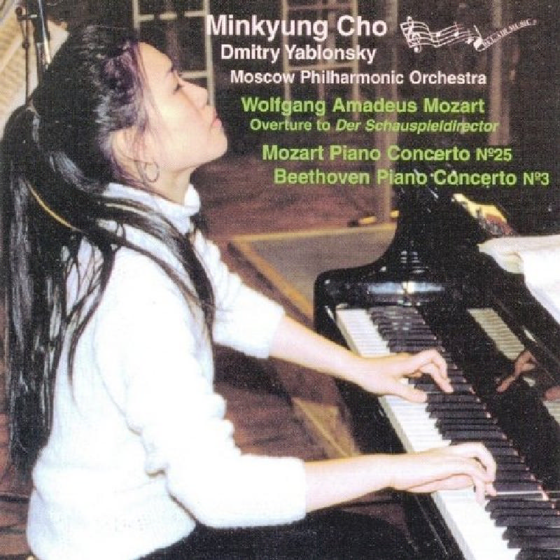 Picture of Minkyung Cho - Mozart: Overture to Der Schauspieldirector; Piano Concerto No. 25; Beethoven: Piano Concerto No. 3