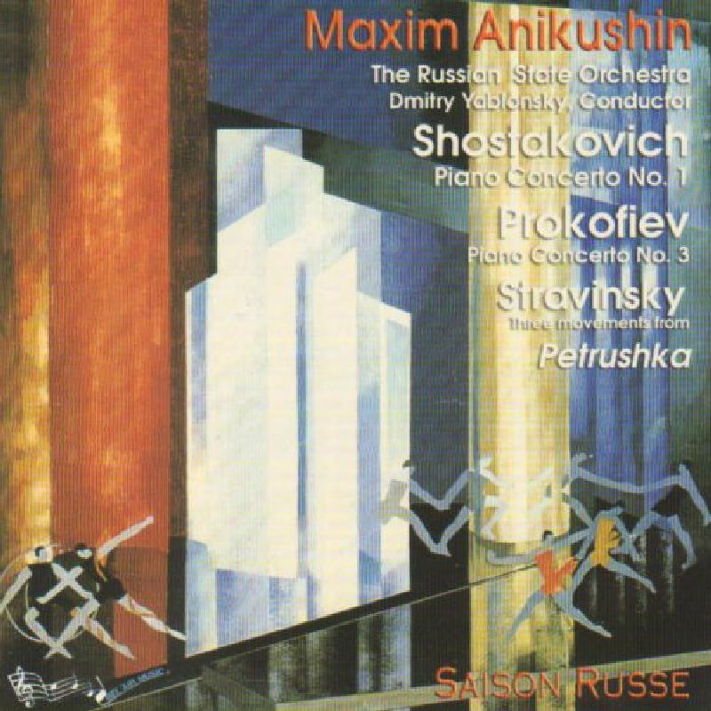 Picture of Russian State Orchestra - Shostakovich: Piano Concerto No. 1; Prokofiev: Piano Concerto No. 3; Stravinsky: Petrushka