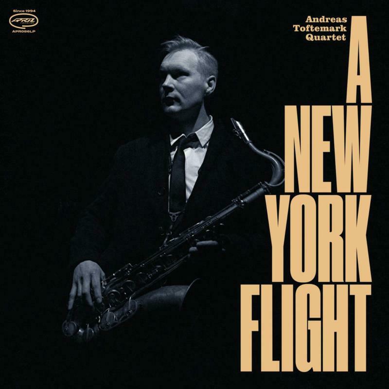 Picture of Andreas Toftemark Quartet - A New York Flight