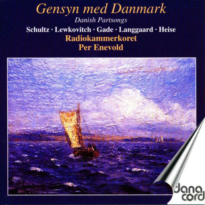 Picture of Radio Chamber Choir - Schultz, Lewkovitch, Heise: Danish Partsongs