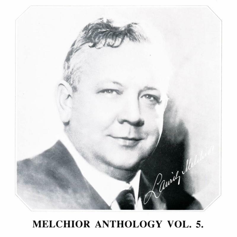 Picture of Lauritz Melchior - Richard Wagner: Melchior Anthology, Vol. 5